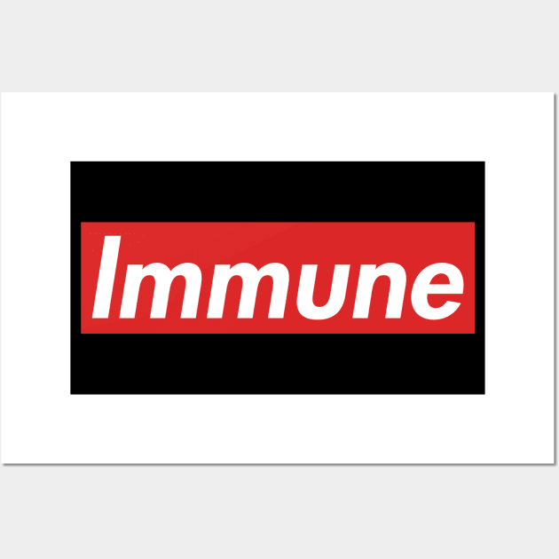 Immune Wall Art by My Geeky Tees - T-Shirt Designs